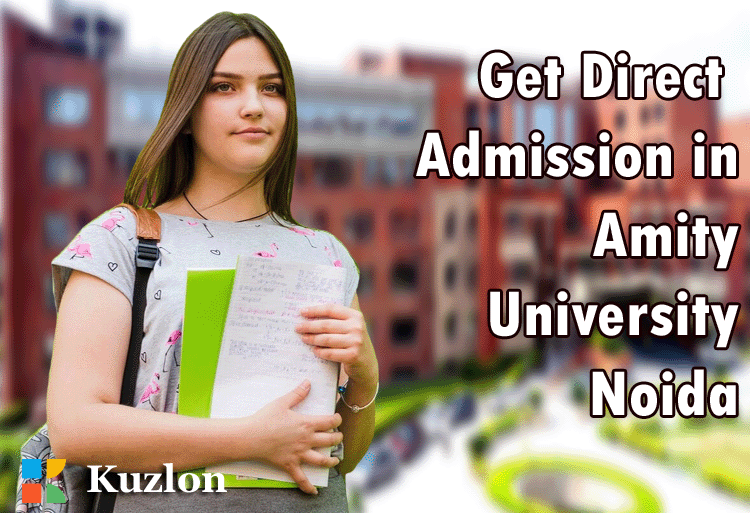 Direct Admission in Amity University Noida