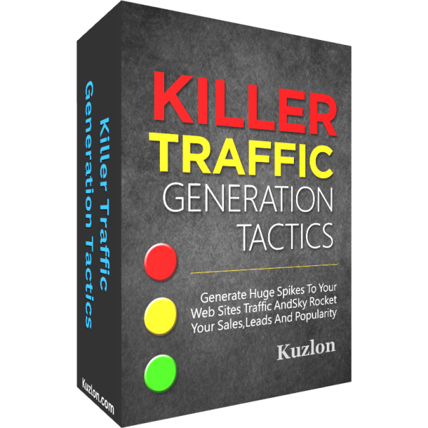 Killer Traffic Generation Tactics